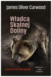 wladca-skalnej-doliny-james-oliver-curwood