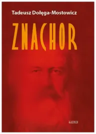 znachor-br-tadeusz-dolega-mostowicz