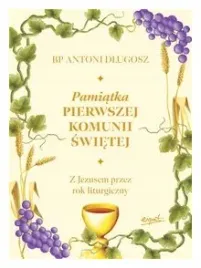 pamiatka-pierwszej-komunii-swietej-z-jezusem-przez-rok-liturgiczny-