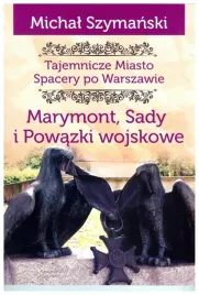 marymont-sady-i-powazki-wojskowe-tom-7-szymanski