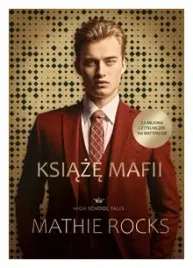 ksiaze-mafii-high-school-tales-tom-1-mathie-rocks
