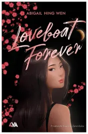 loveboat-forever-loveboat-abigail-hing-wen