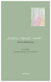 drobiny-odpryski-resztki-formy-diafaniczne-andrzej-hejmej
