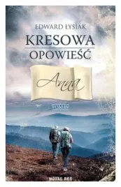 anna-kresowa-opowiesc-tom-4