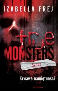 true-monsters-t-2-sznur-izabella-frej-stan-nowy