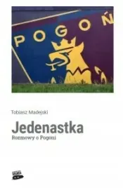 jedenastka-rozmowy-o-pogoni