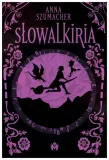 slowalkiria-anna-szumacher