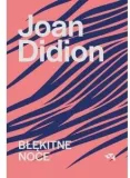 blekitne-noce-joan-didion-stan-nowy