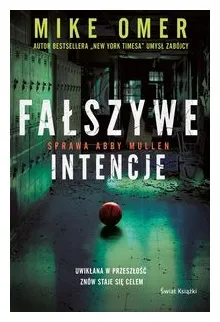 falszywe-intencje-mike-omer