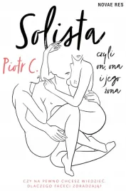 solista-czyli-on-ona-i-jego-zona-piotr-c