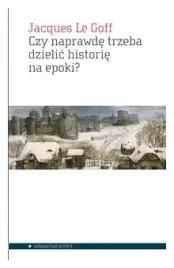 czy-naprawde-trzeba-dzielic-historie-na-epoki-