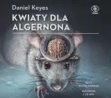 kwiaty-dla-algernona-audiobook-tytul-kwiaty-dla-algernona