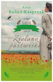 saga-wiejska-t-3-zielone-pastwiska-katarzyna-bulicz-kasprzak