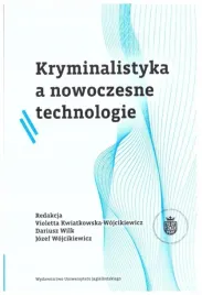 kryminalistyka-a-nowoczesne-technologie-br-dariusz-wilk