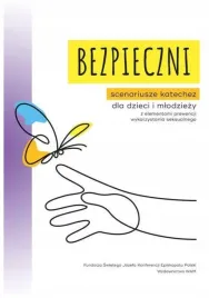 bezpieczni-scenariusze-katechez-dla-dzieci-aleksandra-baloniak