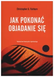 jak-pokonac-objadanie-sie-christopher-g-fairburn