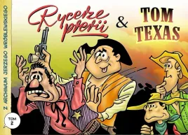 tom-texas-z-archiwum-j-wroblewskiego-tom-2-wyd-3