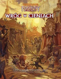 warhammer-fantasy-roleplay-4ed-wewnetrzny-wrog-czesc-1-wrog-w-cieniach