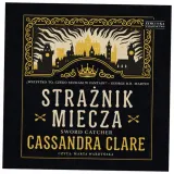 cd-mp3-straznik-miecza-cassandra-clare-tytul-straznik-miecza