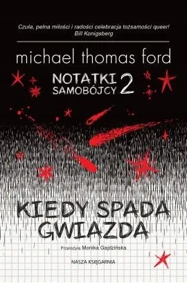kiedy-spada-gwiazda-tom-2-michael-thomas-ford-tytul-kiedy-spada-gwiazda-notatki-samobojcy-tom-2