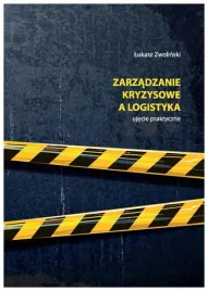 zarzadzanie-kryzysowe-a-logistyka-l-zwolinski