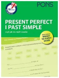 10-minut-na-angielski-pons-present-perfect-i-past-simple-czyli-jak-nie