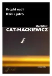 kropki-nad-i-dzis-i-jutro-stanislaw-mackiewicz