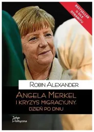 angela-merkel-i-kryzys-migracyjny-dzien-po-dniu