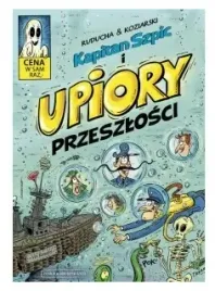 kapitan-szpic-i-upiory-przeszlosci-t5-ruducha