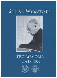 pro-memoria-tom-9-1962-wyszynski-stefan