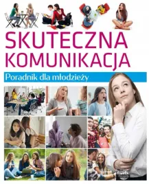 poradnik-dla-mlodziezy-skuteczna-komunikacja