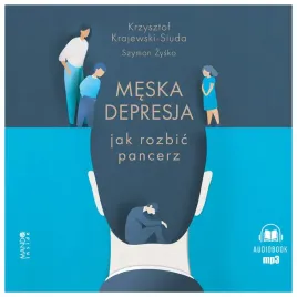 meska-depresja-jak-rozbic-pancerz-zysko-audiobook