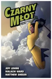 odrodzenie-czarny-mlot-tom-2-jeff-lemire