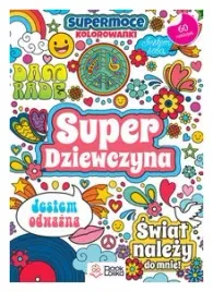 super-dziewczyna-supermoce-kolorowanki-praca-zbiorowa