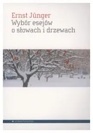 wybor-esejow-o-slowach-i-drzewach-ernst-jnger