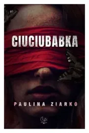 ciuciubabka-paulina-ziarko