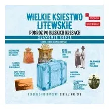 cd-mp3-wielkie-ksiestwo-litewskie-podroz-po-bliskich-kresach-slawomir