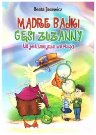 madre-bajki-gesi-zuzanny-najwazniejsze-wartosci
