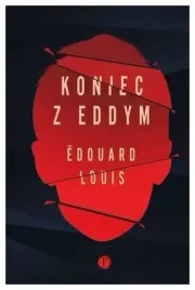 koniec-z-eddym-edouard-louis