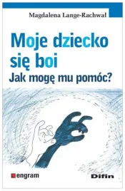 moje-dziecko-sie-boi-jak-moge-mu-pomoc-m-rachwal
