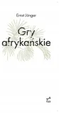 gry-afrykanskie-ernst-junger
