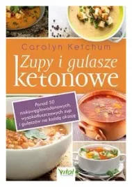 zupy-i-gulasze-ketonowe-carolyn-ketchum