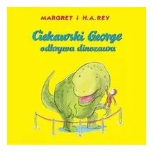 ciekawski-george-odkrywa-dinozaura-margret-rey