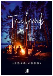 true-friends-friends-t-3-aleksandra-negronska