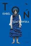 ton-ishbel-szatrawska-stan-nowy