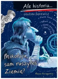 mikolaju-sam-ruszyles-ziemie-grazyna-bakiewicz