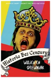 historia-bez-cenzury-1-wojciech-drewniak