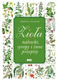 ziola-nalewki-syropy-i-inne-przepisy-gorzkowska