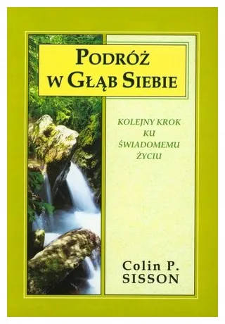 podroz-w-glab-siebie-colin-sisson