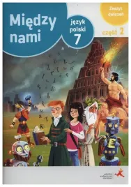 miedzy-nami-7-jezyk-polski-zeszyt-cwiczen-czesc-2
